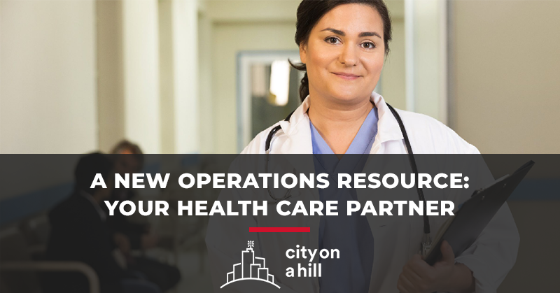 A New Operations Resource: Your Health Care Partner